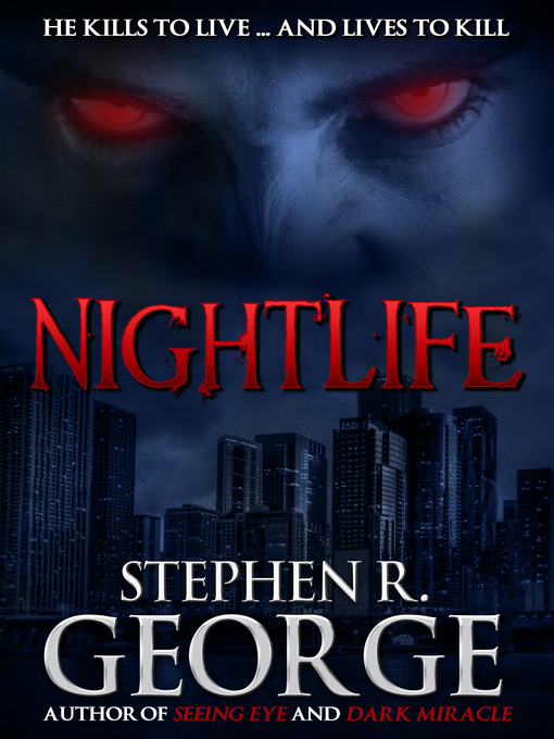 Title details for Nightlife by Stephen R. George - Available